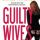 About Time I Read It: Guilty Wives by James Patterson and David Ellis